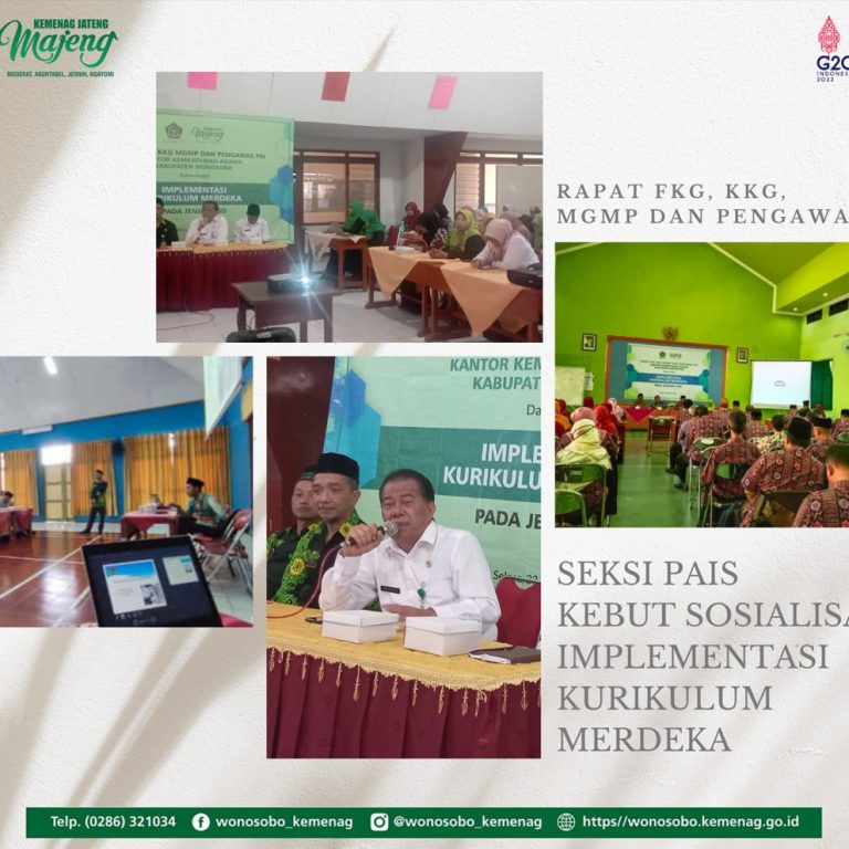 Seksi PAIS Kebut Sosialisasi Implementasi Kurikulum Merdeka dalam Rapat FKG, KKG, MGMP dan Pengawas