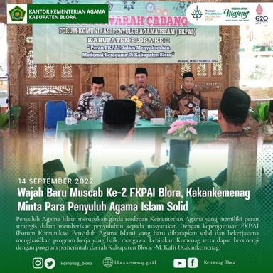 Selamat! Wajah Baru Muscab Ke-2 FKPAI Blora, Kakankemenag Minta Para Penyuluh Agama Islam Solid