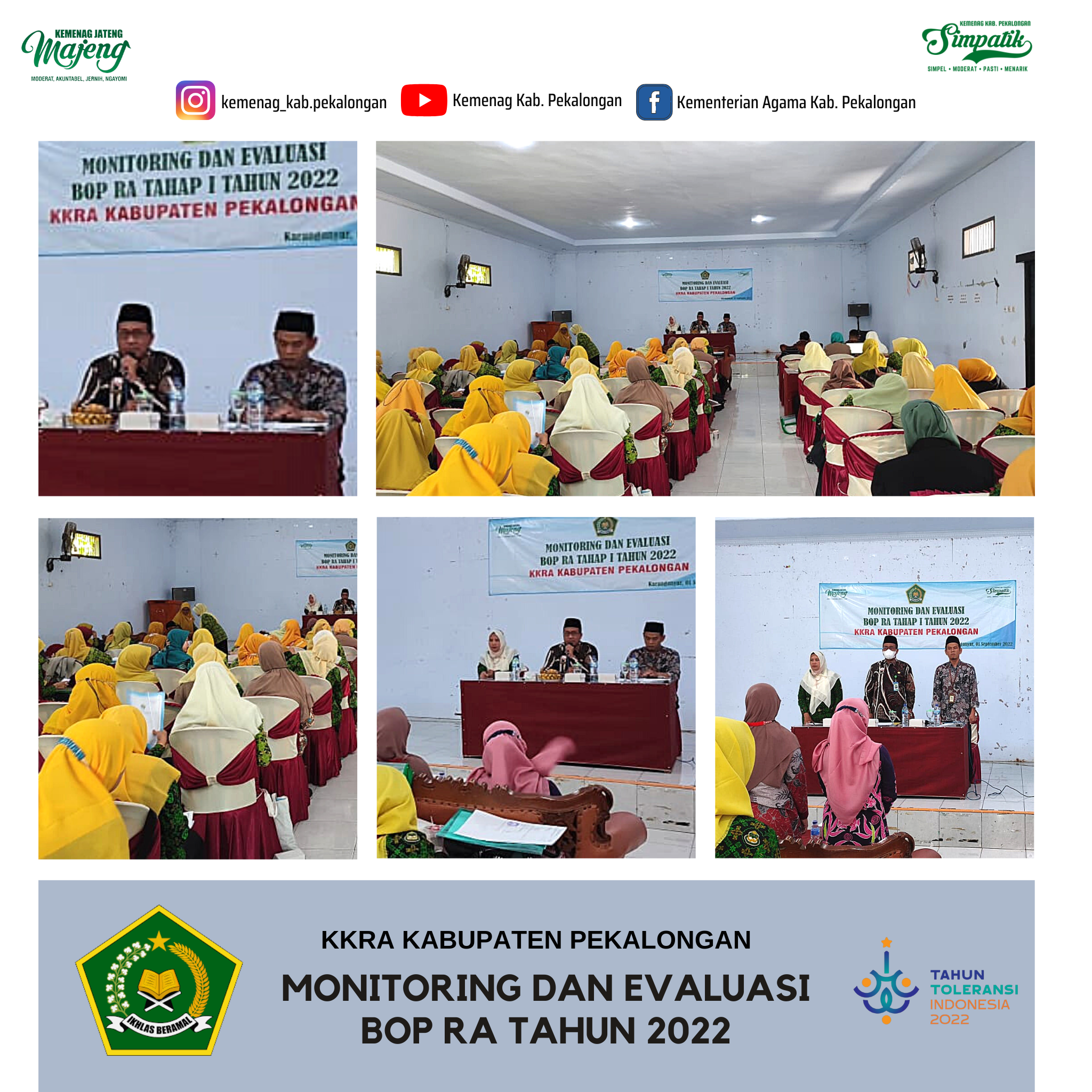 108 RA Di Kabupaten Pekalongan Ikuti Monev BOP Tahap 1