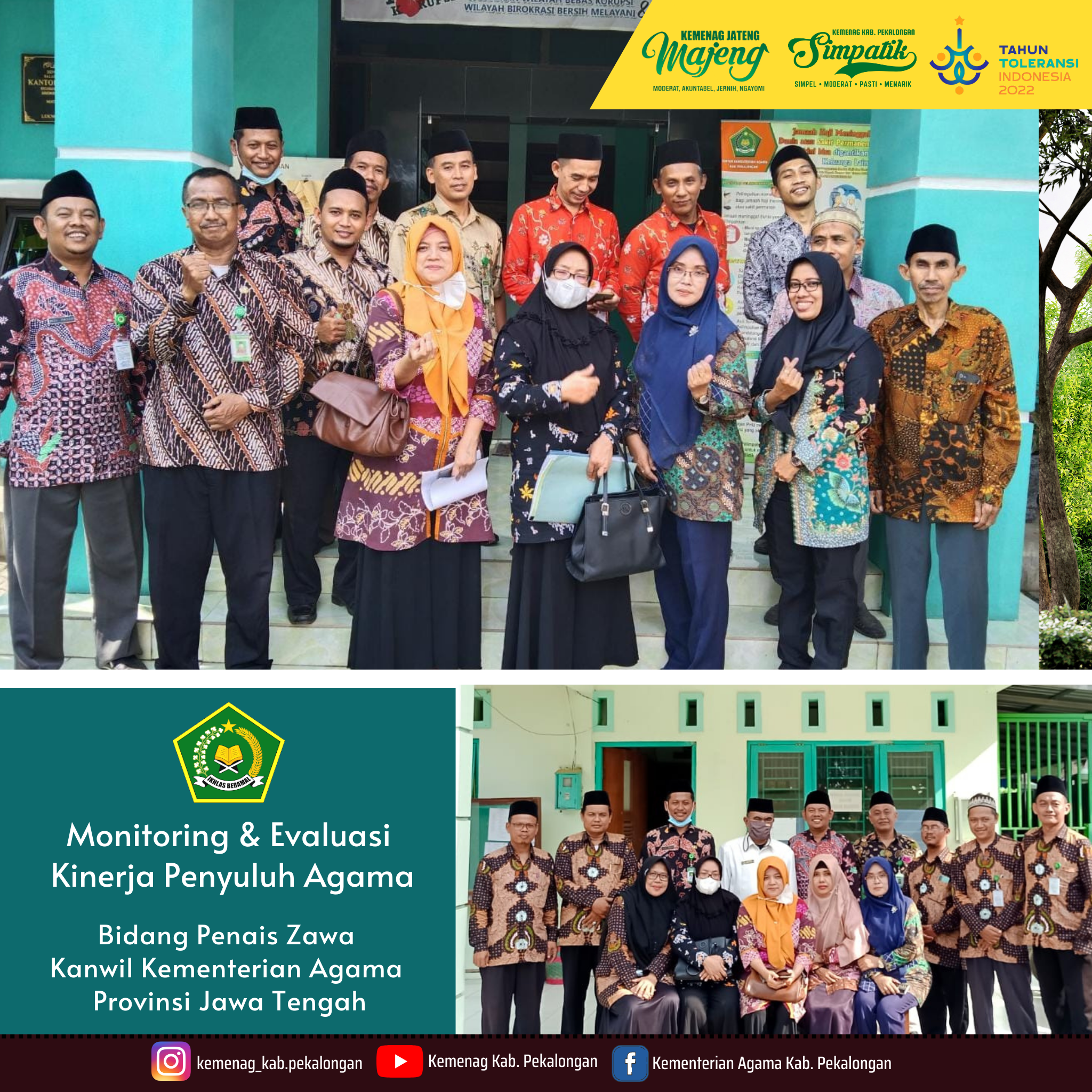 Kanwil Kemenag Lakukan Monitoring dan Evaluasi Kinerja Penyuluh Agama Islam Non PNS di Kab.Pekalongan