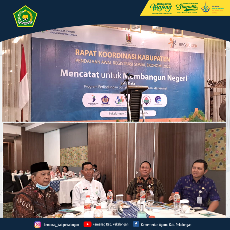 Kemenag Kab. Pekalongan Hadiri RAKOR Kabupaten Terkait Pendataan Awal Registrasi Sosial Ekonomi 2022 