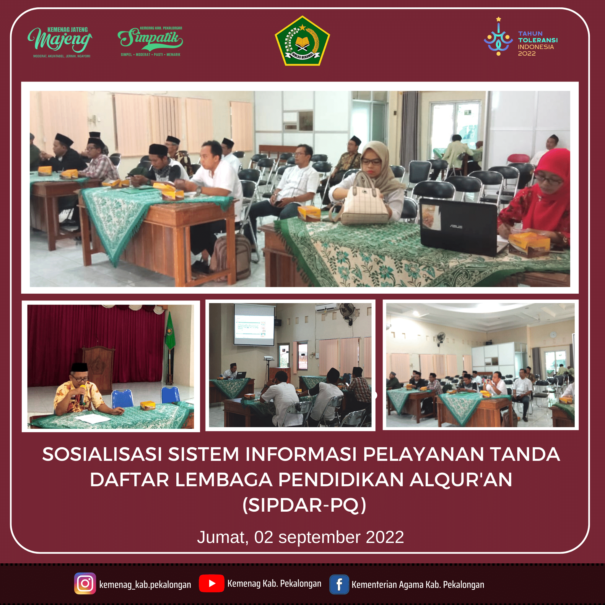 Kemenag Kab. Pekalongan Sosialisasikan Aplikasi Sipdar-PQ