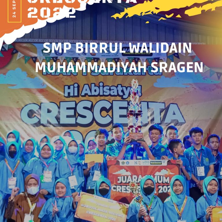 SMP Birrul Walidain Muhammadiyah Sragen Jawara Crescenta 2022