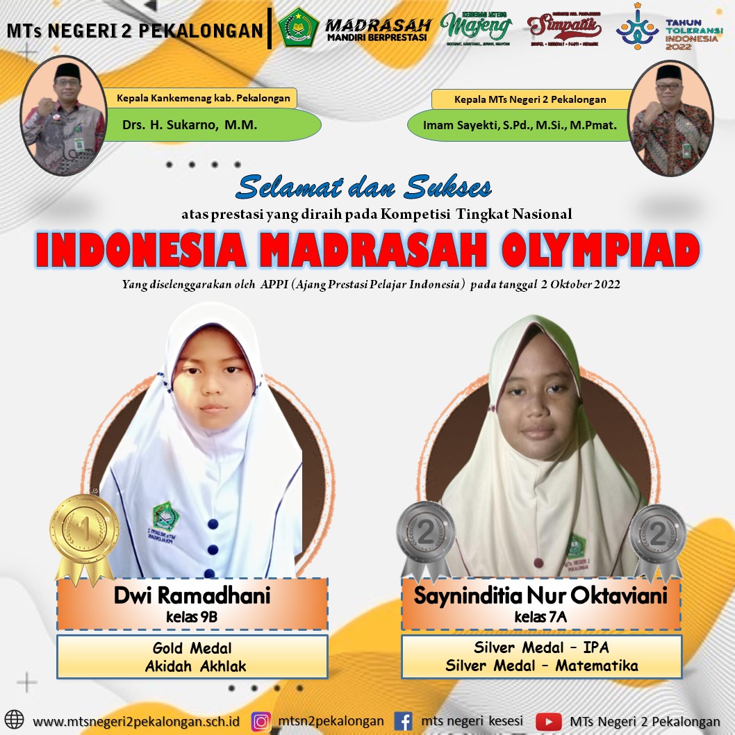 Dua Siswa MTsN 2 Pekalongan Rebut Medali pada Indonesia Madrasah Olympiad 2022