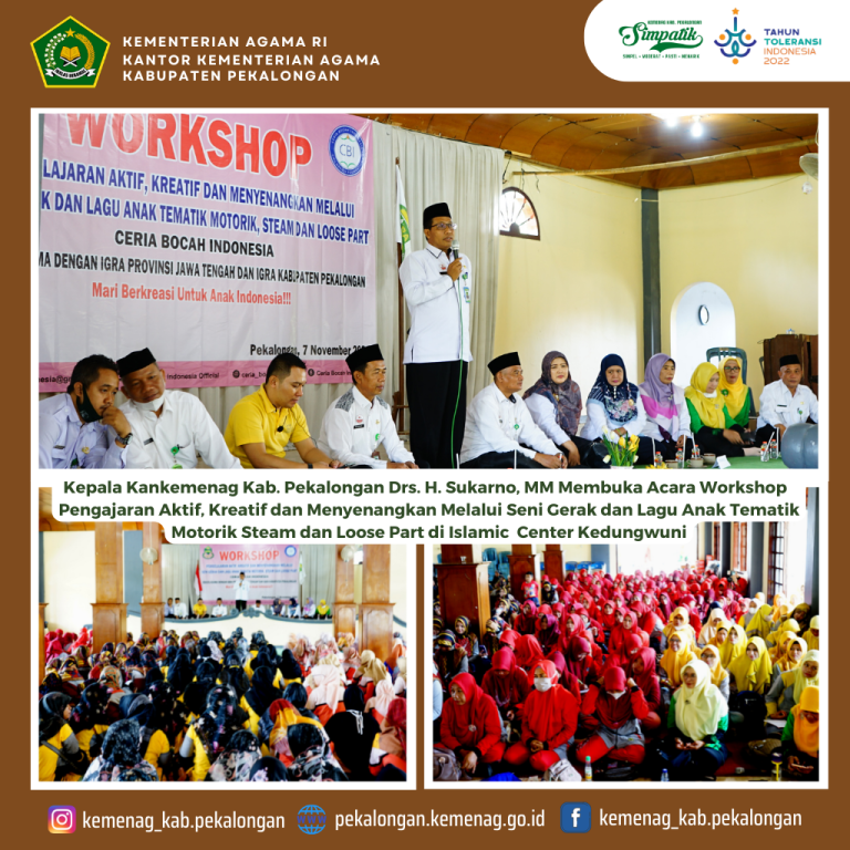 Kakankemenag Kab. Pekalongan Buka Kegiatan Workshop Pembelajaran Aktif Kreatif Menyenangkan Bagi RA/TA/BA Kerja Sama Dengan Ceria Bocah Indonesia
