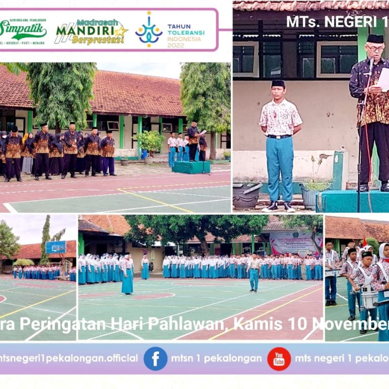 Upacara Hari Pahlawan ke-77 Tahun 2022 Di MTs N 1 Pekalongan