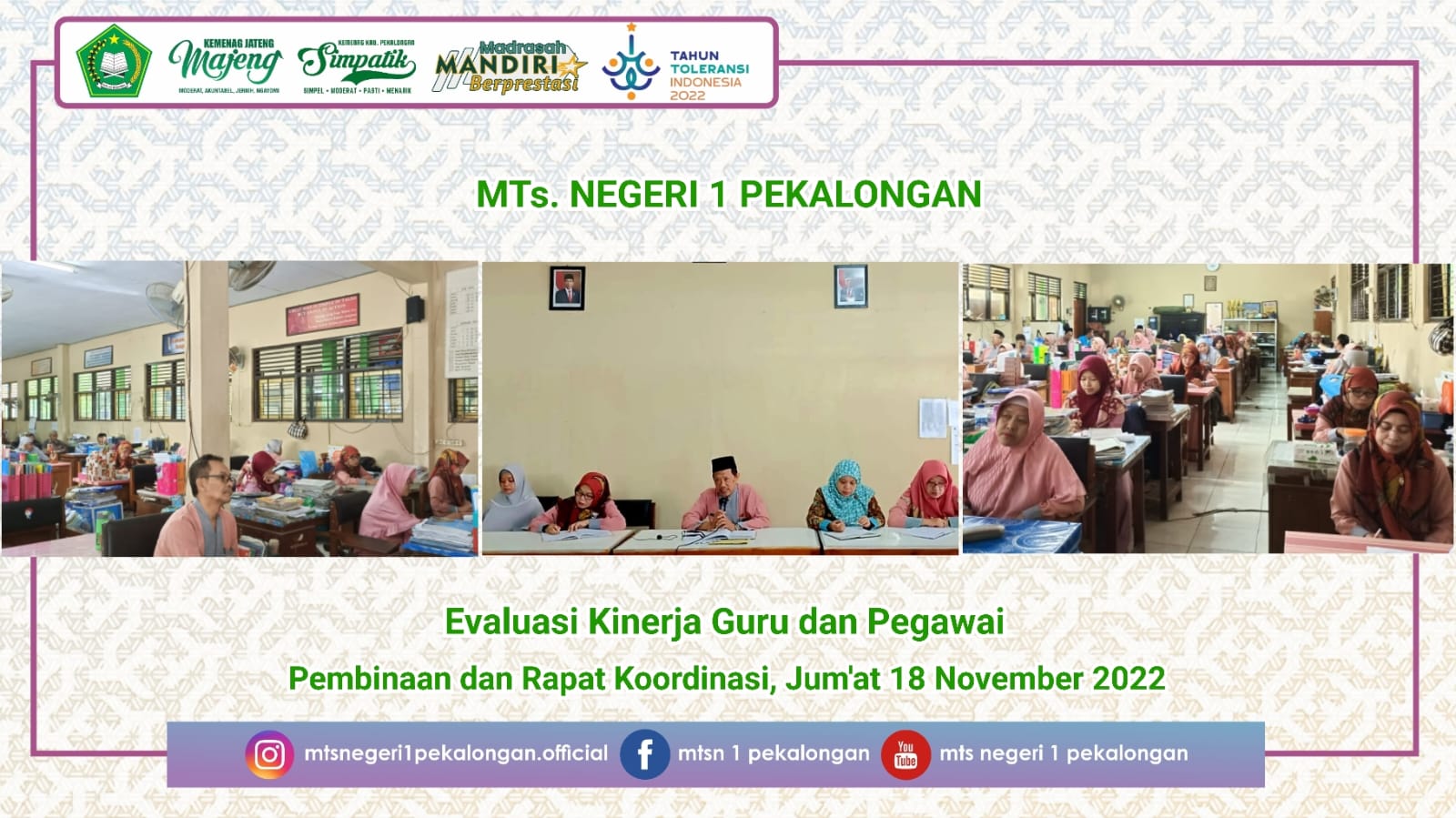 Pembinaan dan Rapat Koordinasi Rutin Bulanan, Upaya Evaluasi Kinerja Guru dan Pegawai Di MTs N 1 Pekalongan