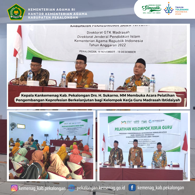 Kelompok Kerja Guru Madrasah Kecamatan Kajen, Bojong dan Wonopringgo Selenggarakan Pelatihan Pengembangan Keprofesian Berkelanjunjutan