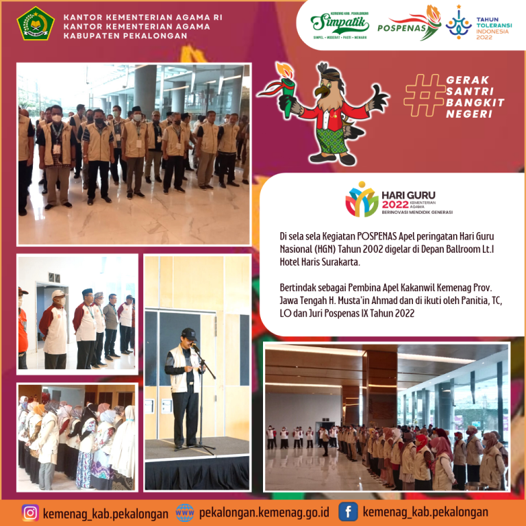 Di Sela Sela Kegiatan POSPENAS IX, Kepala Kemenag Kab. Pekalongan Ikuti Apel Hari Guru Nasional di Ballroom Hotel Haris Surakarta