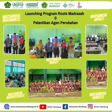 MTsN 1 Rembang Tentukan Agen Perubahan Roots