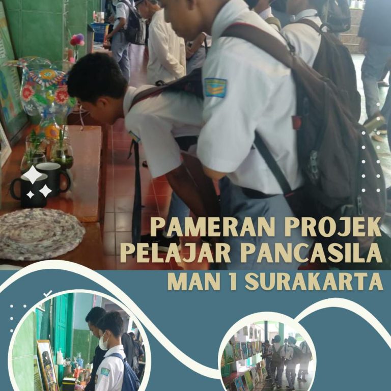 Pameran Projek Pelajar Pancasila MAN 1 Surakarta