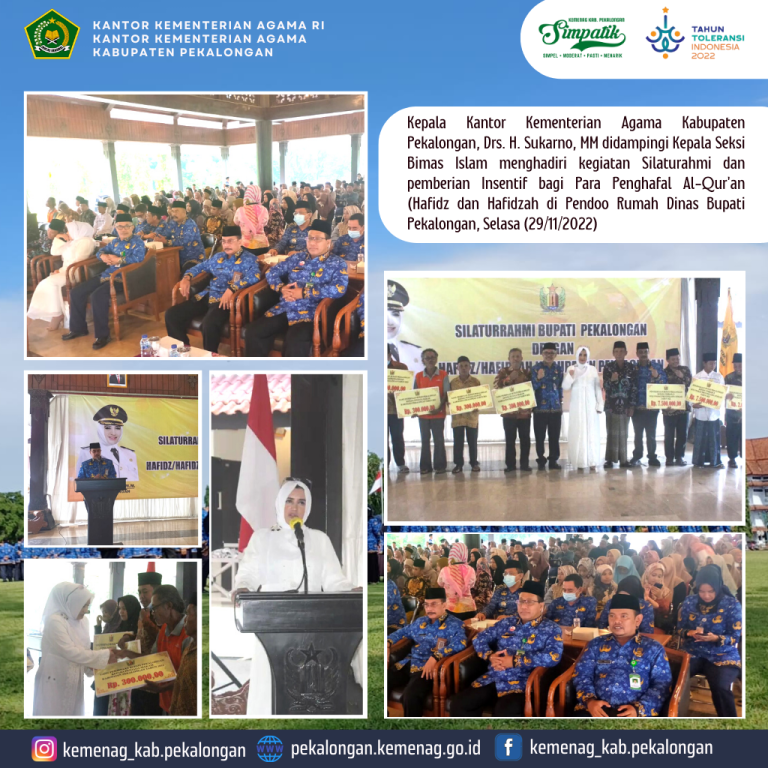 Kepala Kemenag Kab. Pekalongan Hadiri Silaturahmi dan Pemberian Insentif Bagi Para Penghafal Al-Qur’an