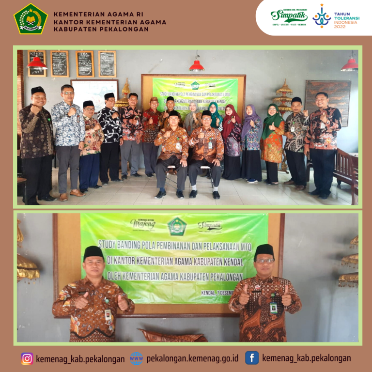 Seksi Bimas Islam Kemenag Kab.Pekalongan Lakukan Study Banding Pola Pembinaan dan Pelaksanaan MTQ Di Kabupaten Kendal