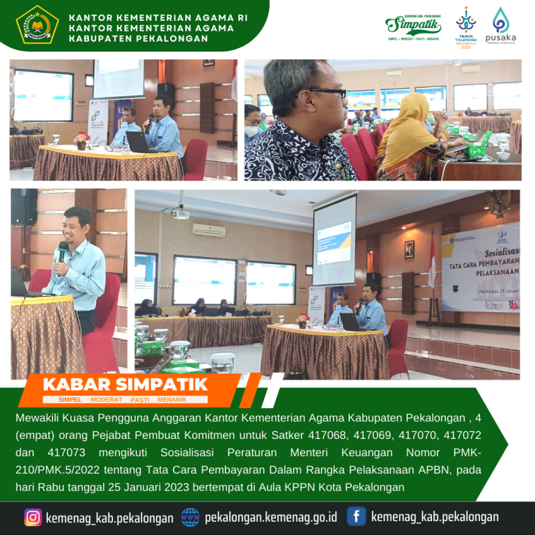 Sosialisasi Peraturan Menteri Keuangan Nomor PMK 210/PMK.5/2022 tentang Tata Cara Pembayaran Dalam Rangka Pelaksanaan APBN