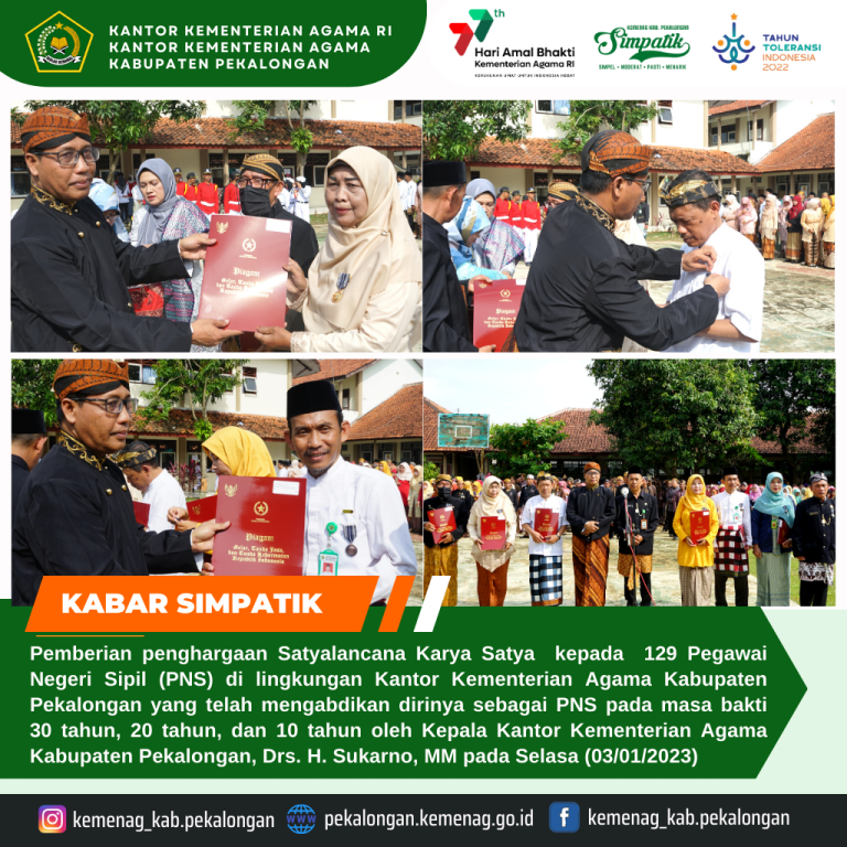 Pada Hari Amal Bhakti Ke 77, 129 PNS Kemenag Kab.Pekalongan Peroleh Penghargaan Satya Lencana Karya Satya