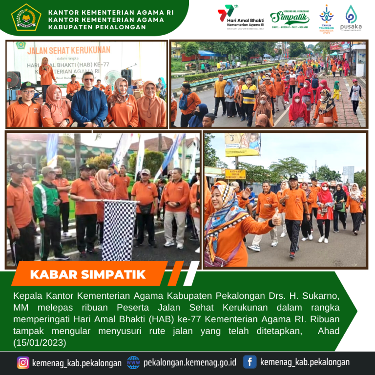 Peringati HAB ke 77, Kemenag Kab.Pekalongan Gelar Jalan Sehat Kerukunan