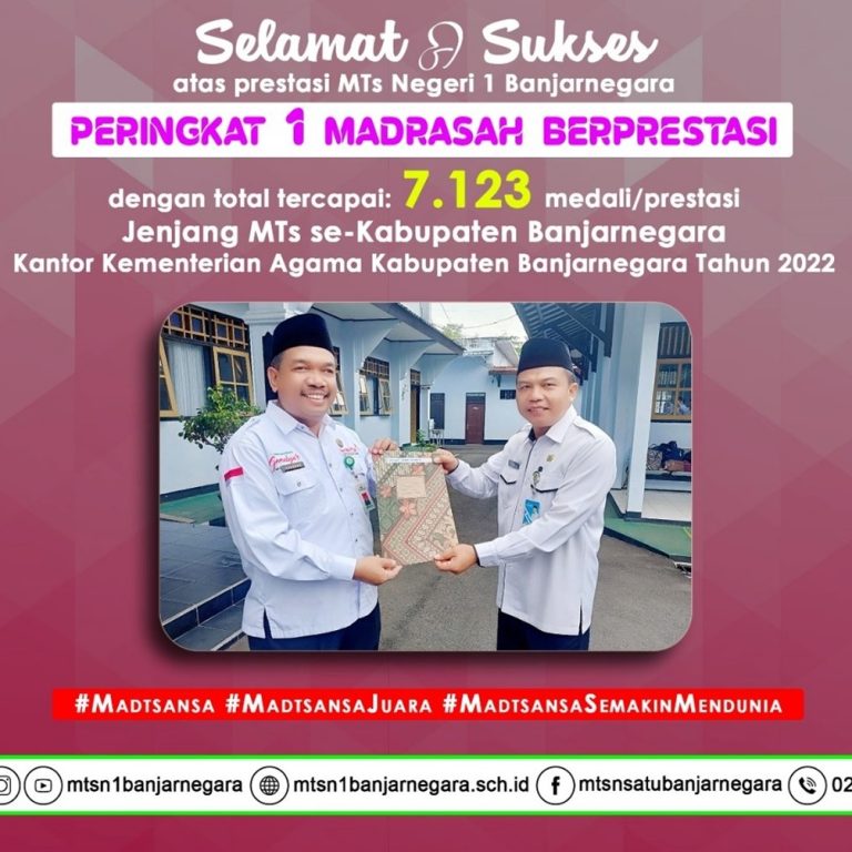 Peringkat 1 Madrasah Berprestasi Tingkat Kabupaten Banjarnegara Dua Tahun Berturut-turut, MTs Negeri 1 Banjarnegara Terima Penghargaan