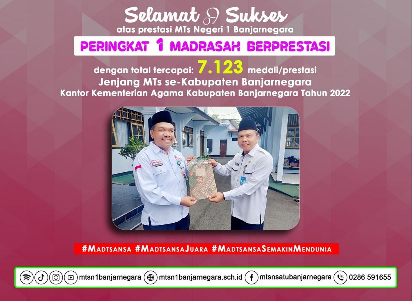 Peringkat 1 Madrasah Berprestasi Tingkat Kabupaten Banjarnegara Dua Tahun Berturut-turut, MTs Negeri 1 Banjarnegara Terima Penghargaan
