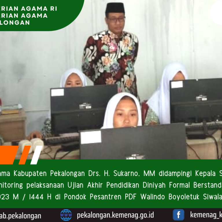 Kepala Kemenag Pekalongan Lakukan Monev Imtihan Wathani di Walindo Boyoletuk