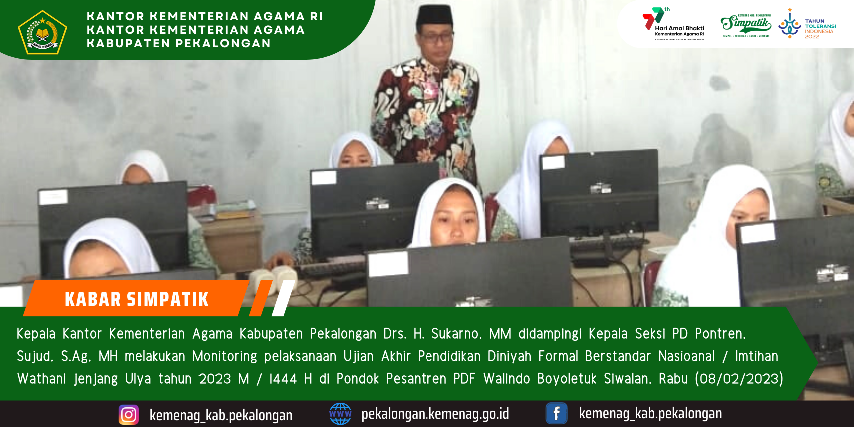 Kepala Kemenag Pekalongan Lakukan Monev Imtihan Wathani di Walindo Boyoletuk