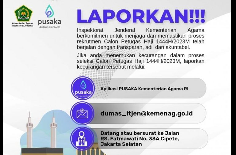 Itjen Kemenag Minta Peserta Lapor Jika menemukan Kecurangan Seleksi Petugas Haji, Ini Caranya