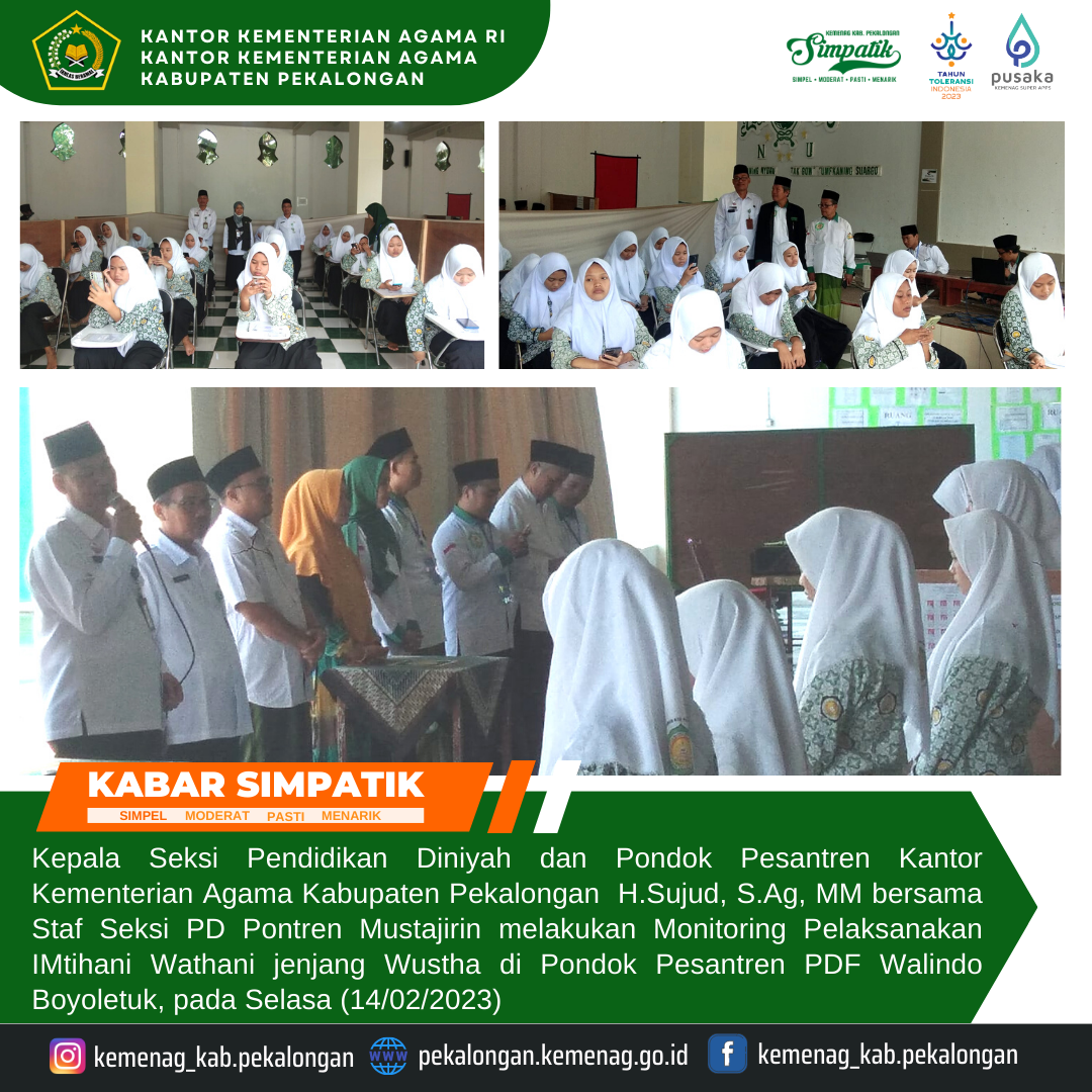 Pastikan Imtihan Wathony Tingkat Wustho Tahun 2023 Lancar DitPDPontren Kemenag RI Monitoring di Ponpes PDF Walindo Boyoletuk Siwalan