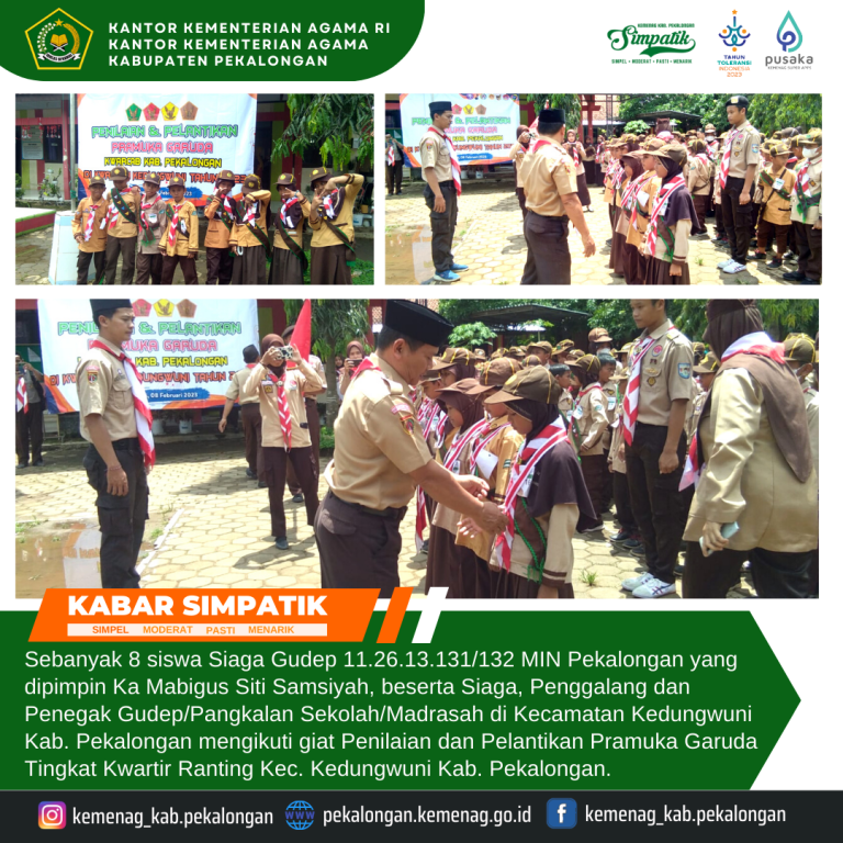 Sebanyak 8 siswa Siaga MIN Pekalongan  Ikuti giat Penilaian dan Pelantikan Pramuka Garuda Tingkat Kwartir Ranting