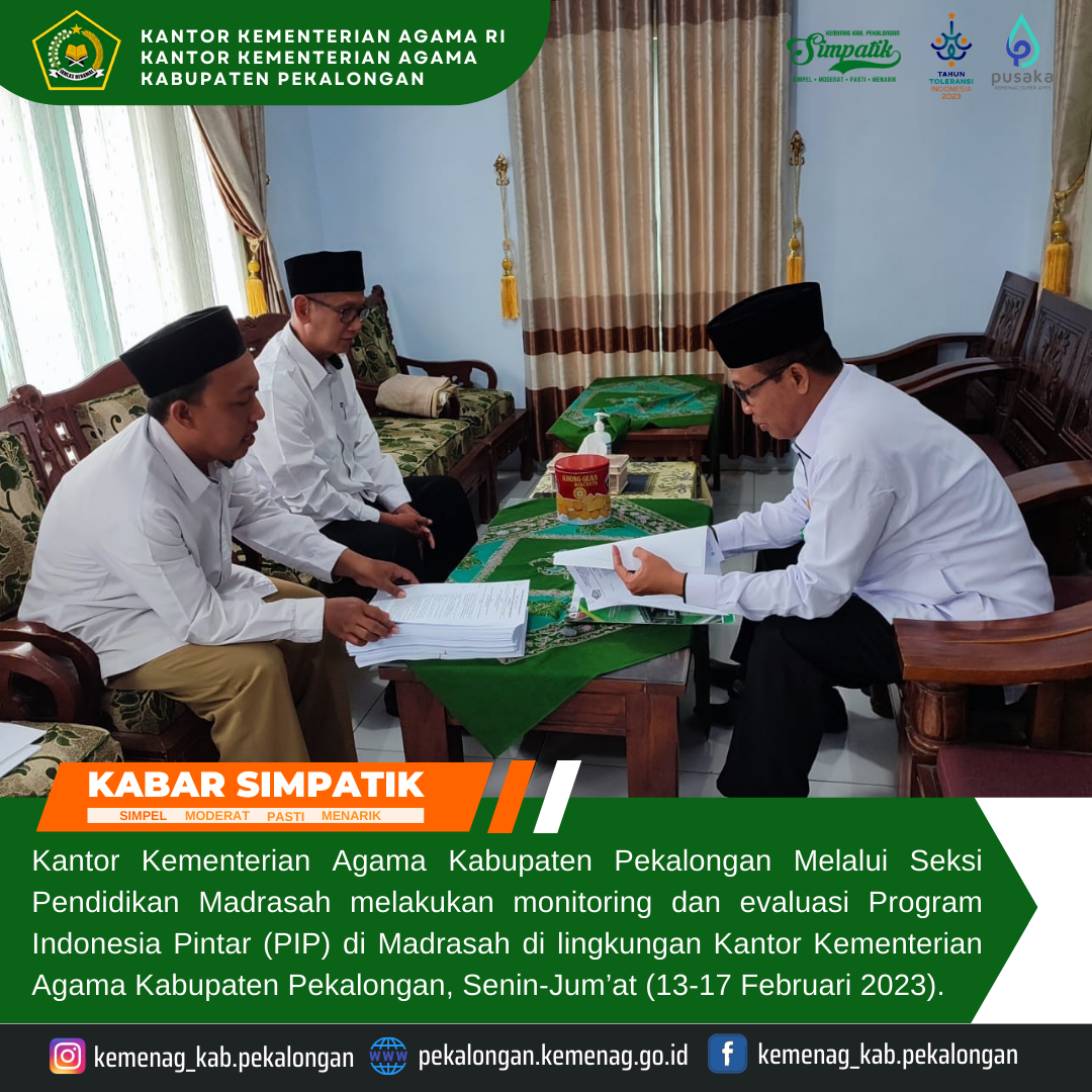 Kemenag Kab Pekalongan Monev Pelaksanaan Penyaluran PIP Madrasah  Tahun Anggaran 2022