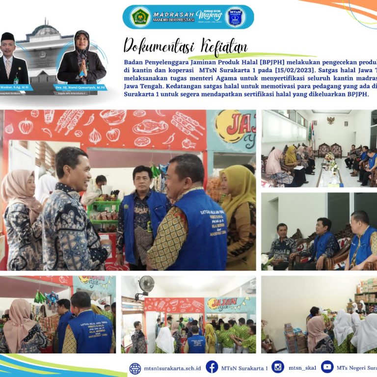 Satgas Halal Tinjau Kantin dan Edukasi Sertifikasi Makanan Halal di MTsN Surakarta 1