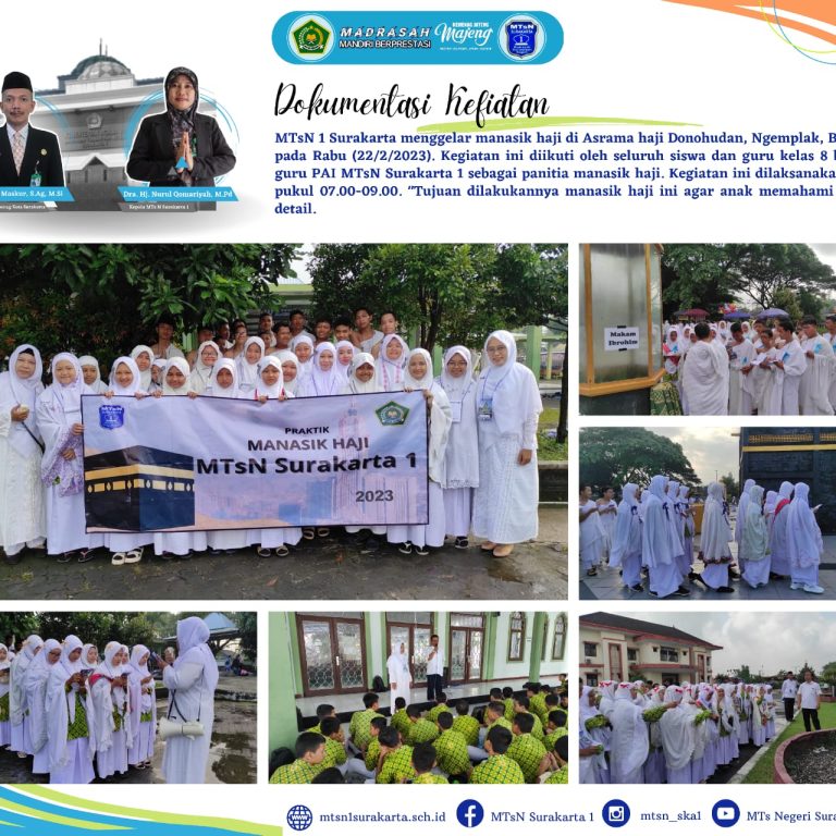 Ratusan Siswa MTsN Surakarta 1 Ikuti  Manasik Haji dengan Tertib