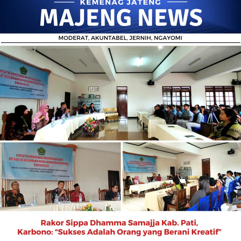 Rakor Sippa Dhamma Samajja Kab. Pati, Karbono: “Sukses Adalah Orang yang Berani Kreatif”