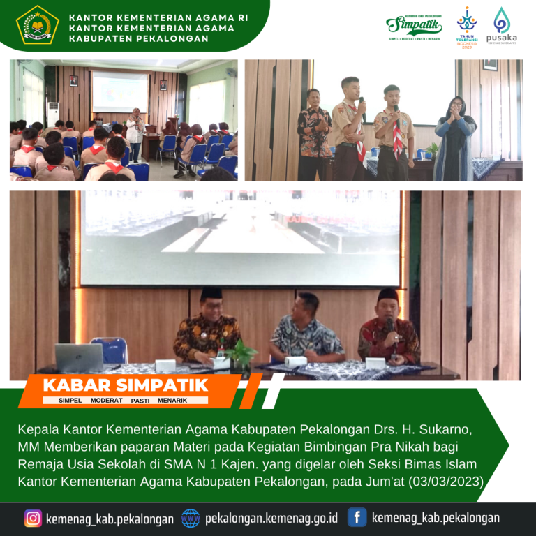 Kemenag Kab. Pekalongan Selenggarakan Bimbingan Pra Nikah bagi Remaja Usia Sekolah di SMA 1 Kajen.