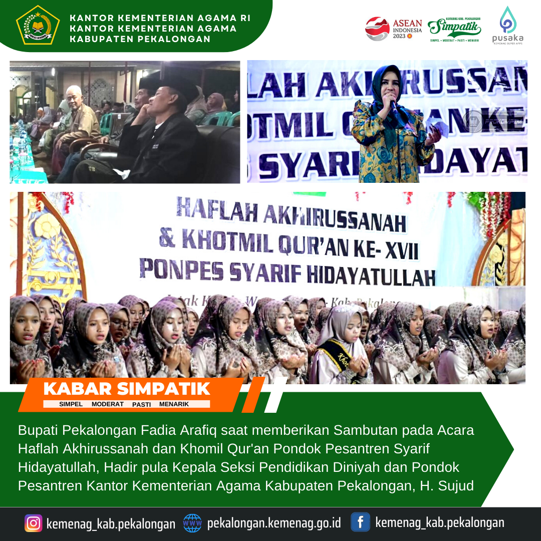 Bersama Bupati Fadia Kasi PD Pontren Hadiri Haflah Akhirussanah Pondok Pesantren Syarif Hidayatullah