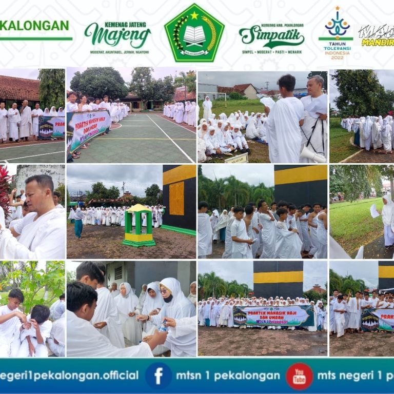Siswa Kelas VIII MTs. N 1 Pekalongan lakukan Manasik Haji Tingkatkan Pendidikan Karakter Religius