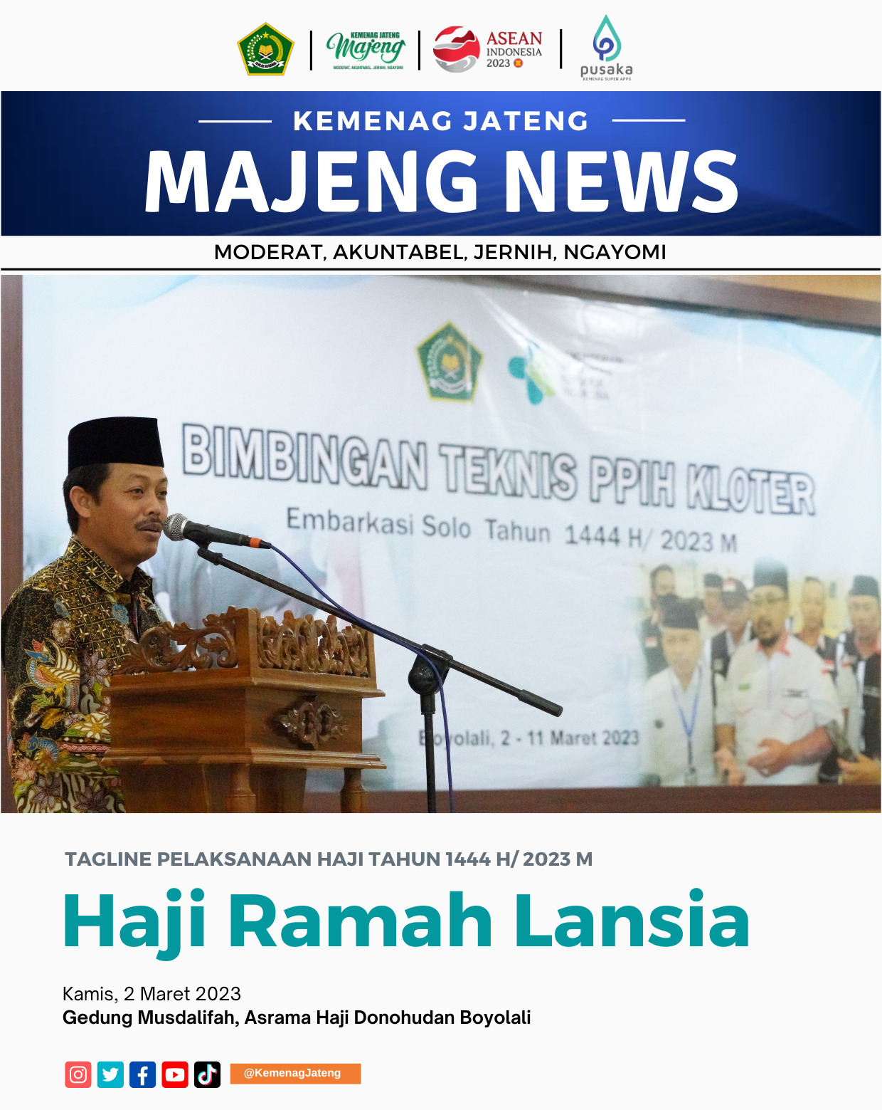 Haji Ramah Lansia – Kantor Wilayah Kementerian Agama Provinsi Jawa Tengah
