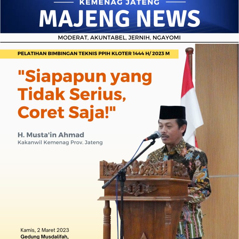 Musta’in Ahmad: Siapapun yang Tidak Serius, Coret Saja!