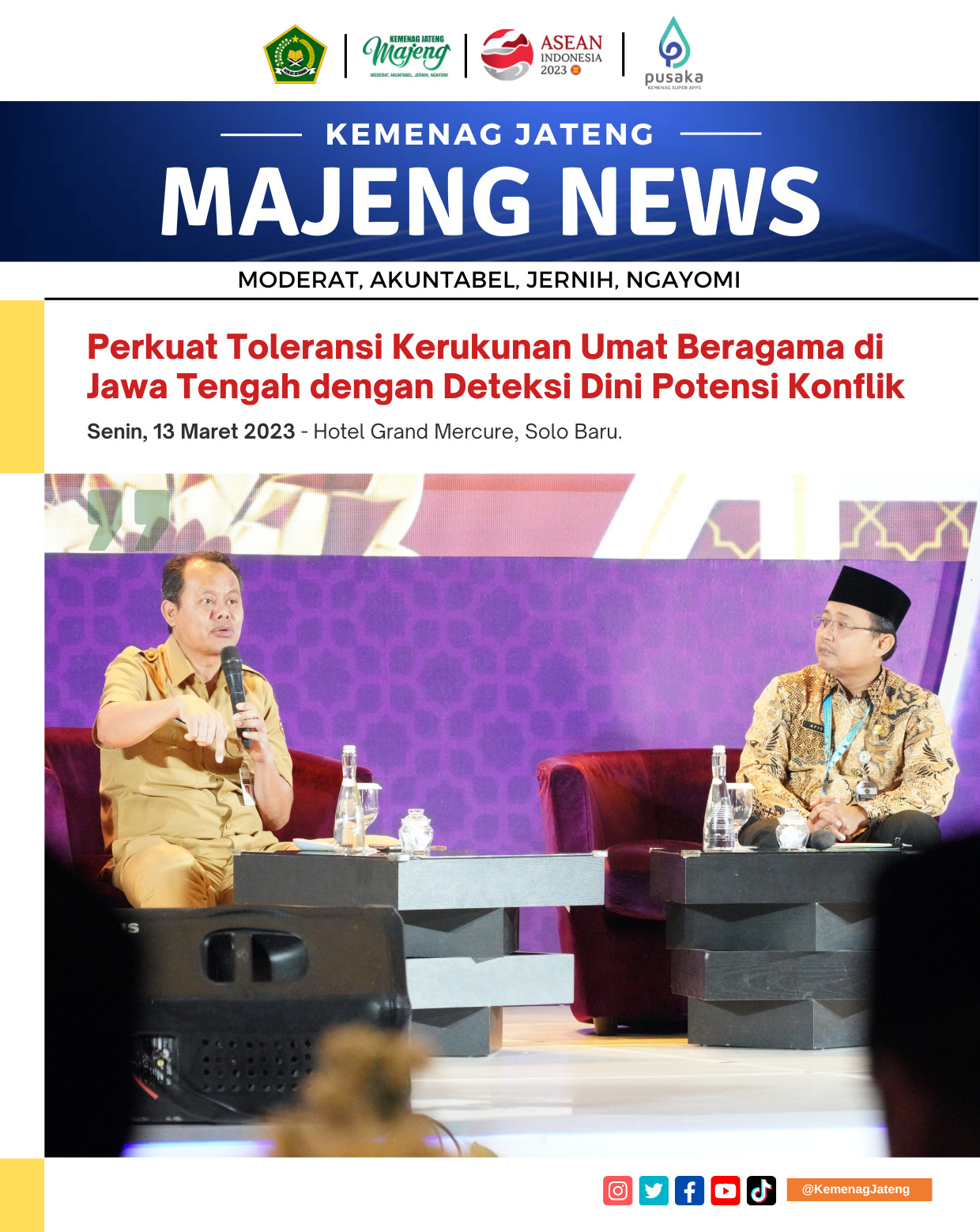 Perkuat Toleransi Kerukunan Umat Beragama di Jawa Tengah dengan Deteksi Dini Potensi Konflik