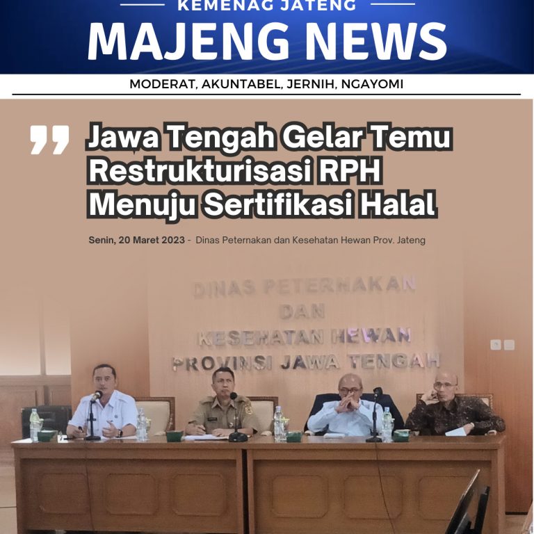 Jawa Tengah Gelar Temu Restrukturisasi RPH Menuju Sertifikasi Halal