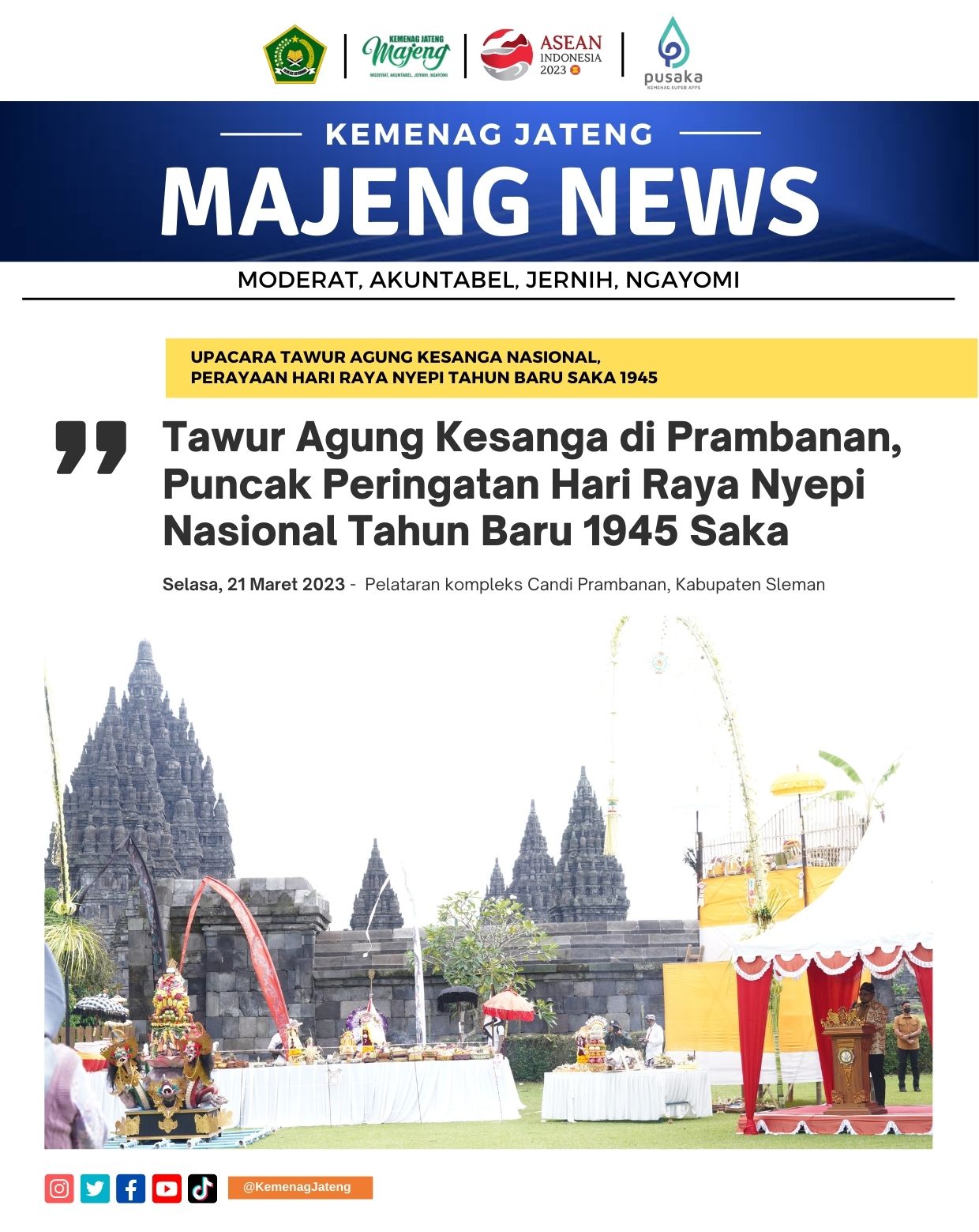 Tawur Agung Kesanga di Prambanan, Puncak Peringatan Hari Raya Nyepi Nasional Tahun Baru 1945 Saka