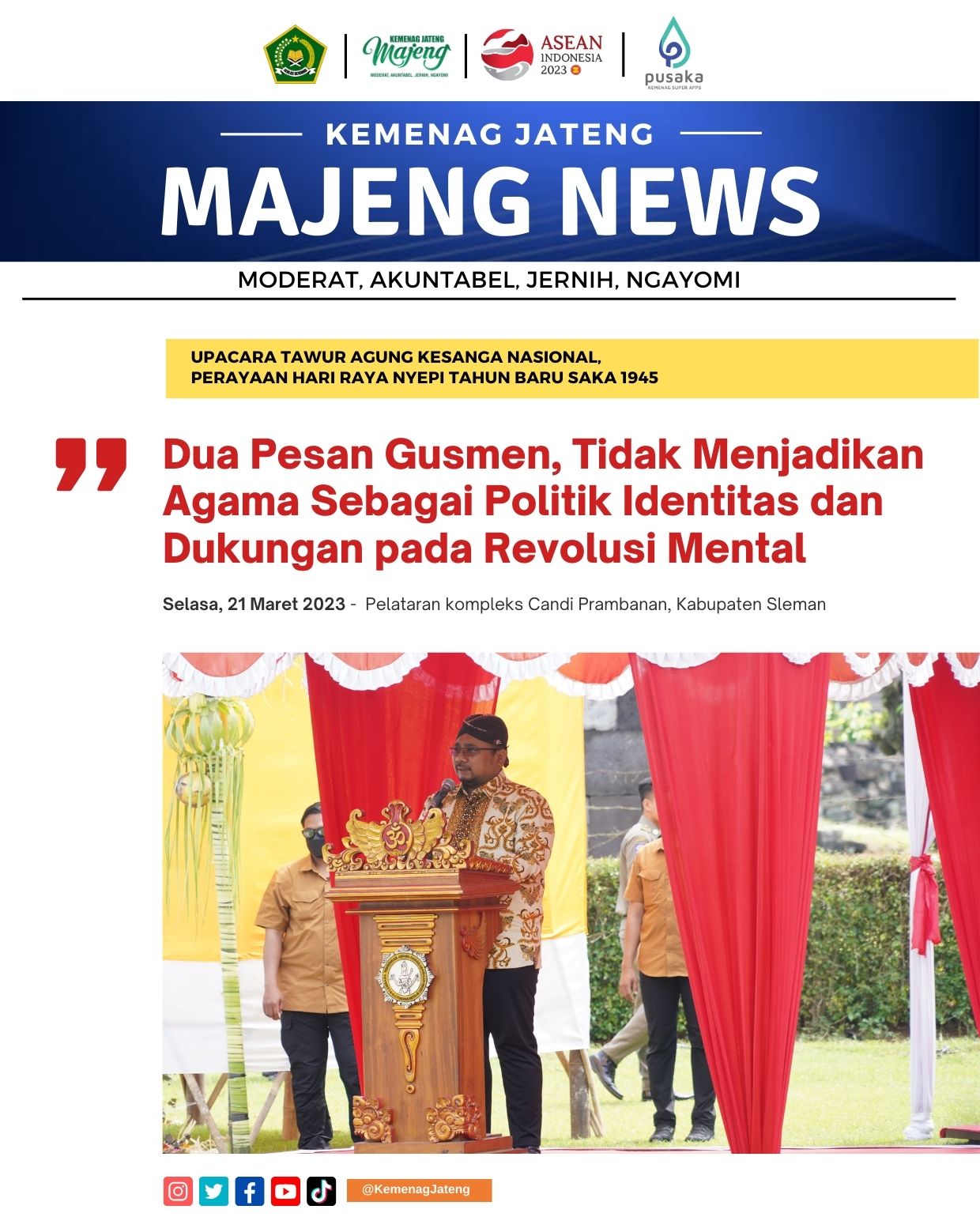 Dua Pesan Gusmen, Tidak Menjadikan Agama Sebagai Politik Identitas dan Dukungan pada Revolusi Mental