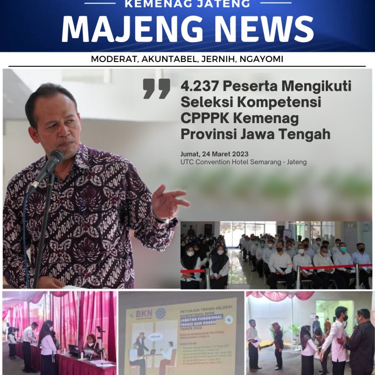 4.237 Peserta Mengikuti Seleksi Kompetensi CPPPK Kemenag Provinsi Jawa Tengah