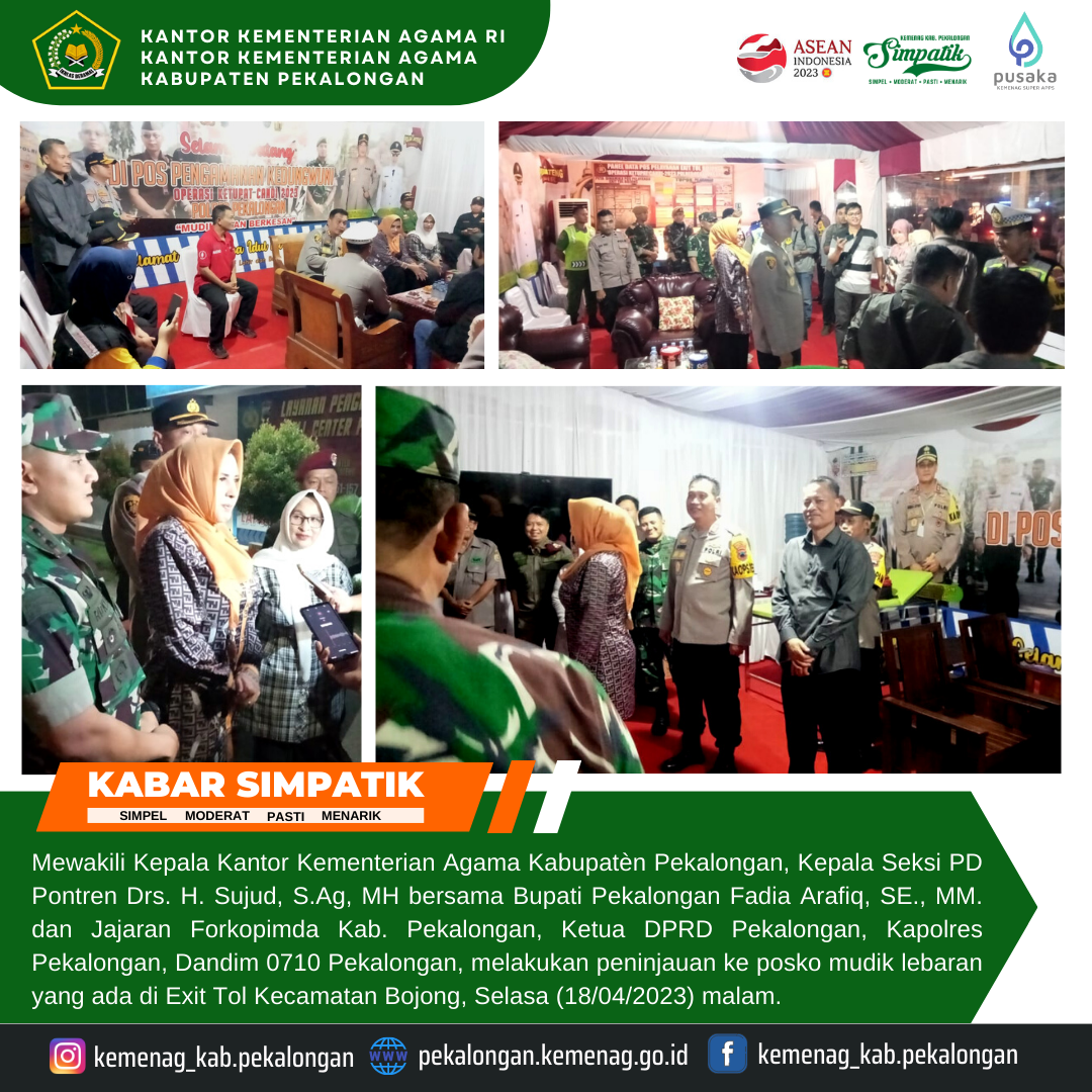 Mewakili Kepala Kemenag Kasi PD Pontren Bersama Bupati dan Forkopimda Tinjau Posko Mudik Lebaran