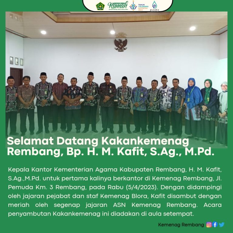 Kemenag Rembang Sambut Kedatangan Kakankemenag dengan Hangat