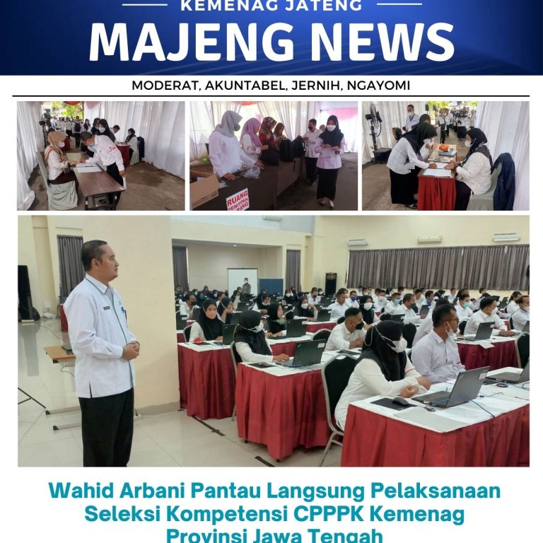 Wahid Arbani Pantau Langsung Pelaksanaan Seleksi Kompetensi CPPPK Kemenag Provinsi Jawa Tengah