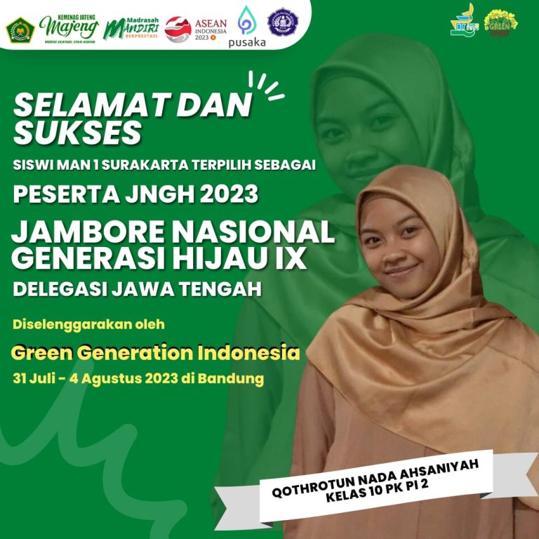 Qothrotun Nada Ahsaniyah, Siswi MAN 1 Surakarta Lolos Seleksi Jambore Generasi Hijau XI
