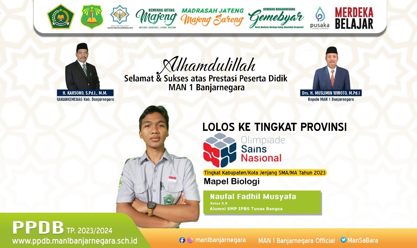 Naufal Fadhil Musyafa, Siswa MAN 1 Banjarnegara Melaju OSN 2023 Tingkat Provinsi