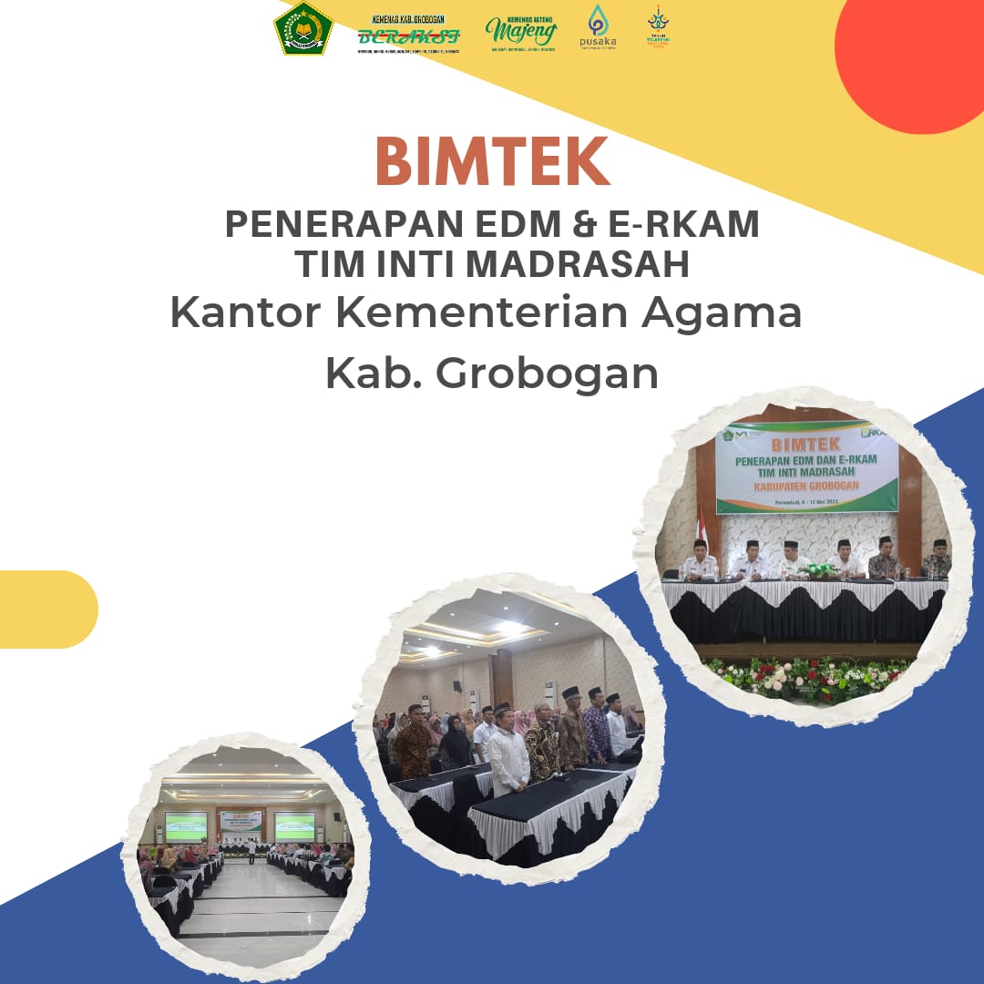 Bimtek EDM dan eRKAM, Tingkatkan Kualitas Madrasah Mandiri Berprestasi