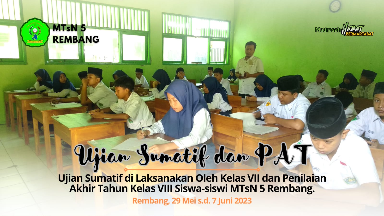 MTsN 5 Rembang Gelar PAT Berbasis Online