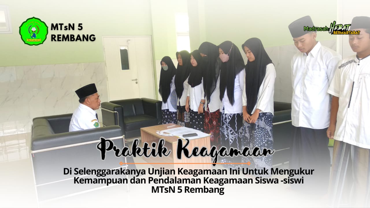 MTs Negeri 5 Rembang Gelar Program Penguatan Performance Keagamaan Calon Lulusan