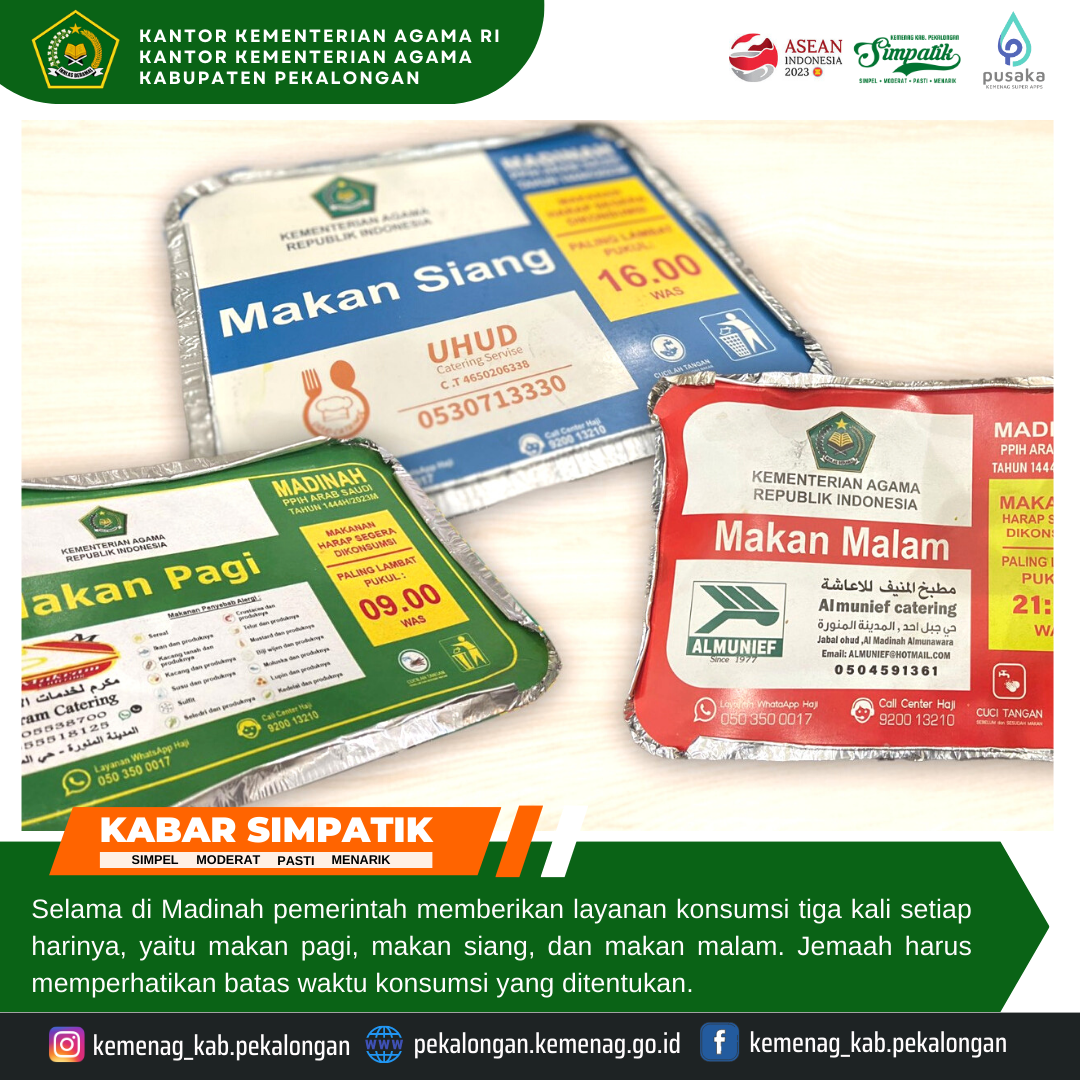 Dapat Makan Tiga Kali Setiap Hari, Jemaah Harap Perhatikan Batas Waktu Konsumsi